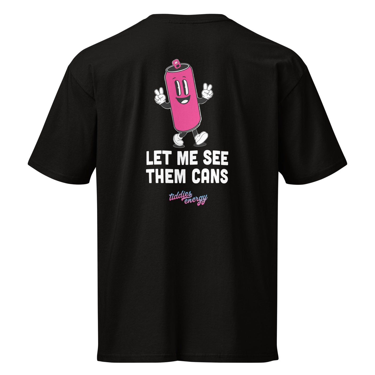 Black Tiddies Energy Drink Let Me See Them Cans unisex t-shirt, back view